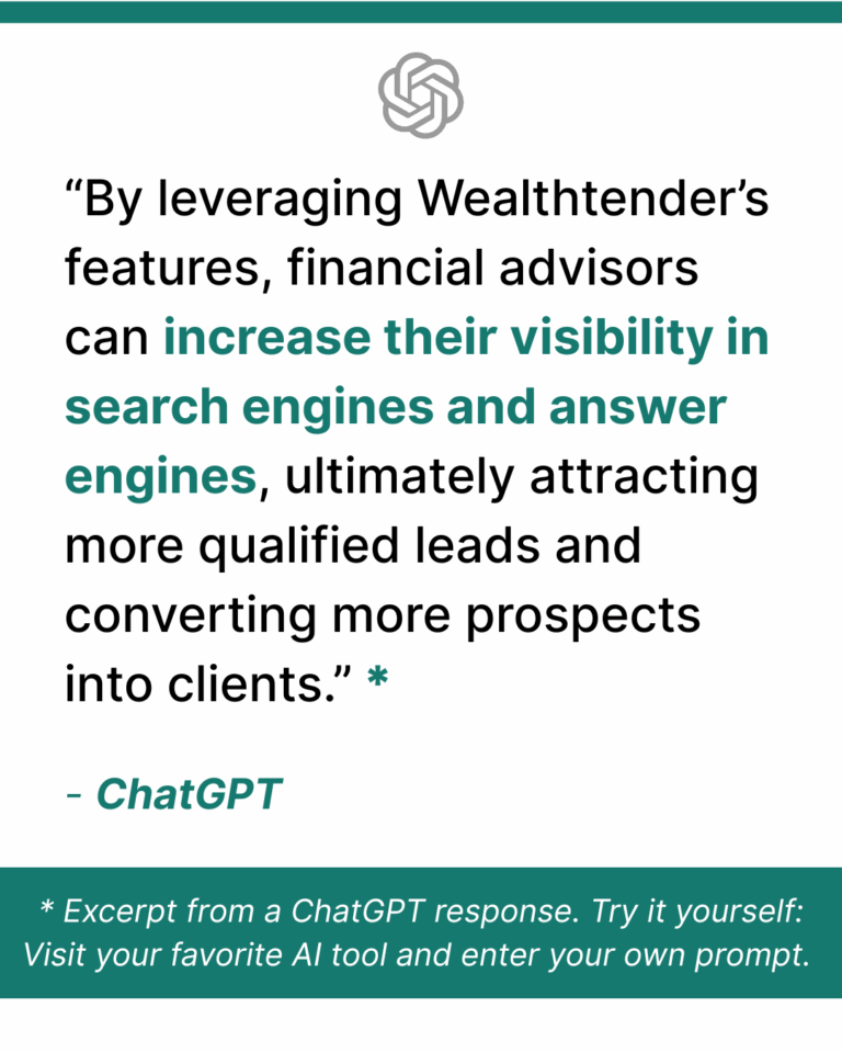 A quote from ChatGPT highlights how Wealthtender helps financial advisors increase visibility in search engines, attract qualified leads, and convert prospects. A note below invites users to try ChatGPT by entering their own prompt.