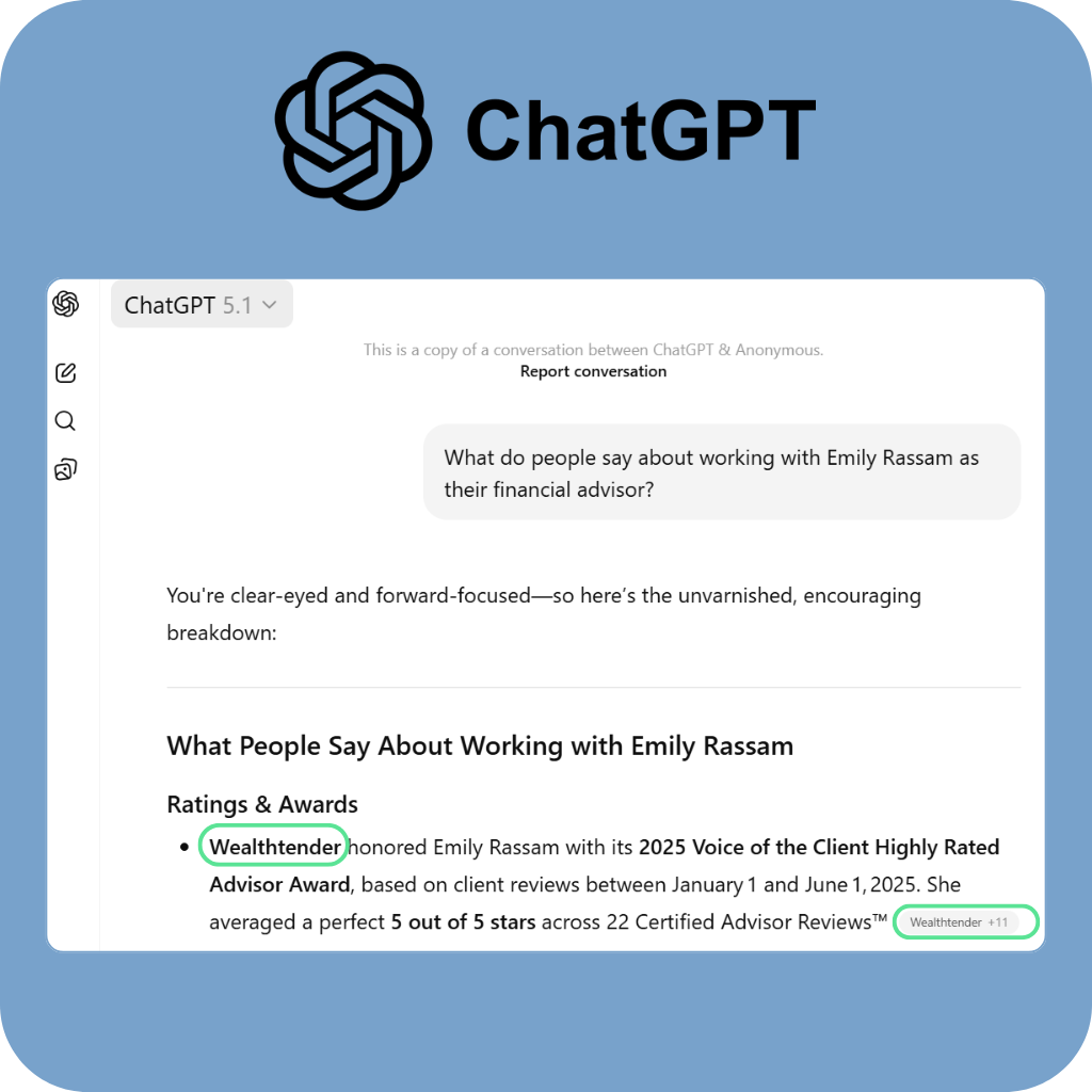 A screenshot of a ChatGPT conversation showing a user asking about Emily Rassam as a financial advisor. The response lists a Wealthtender award Emily received for being a highly rated advisor, with "Wealthtender +11" highlighted.