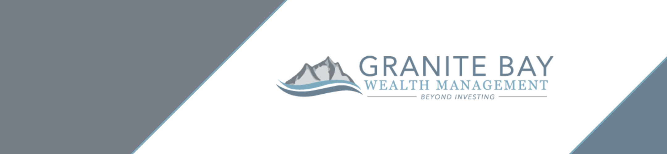 Granite Bay Wealth Management logo with mountain and wave graphics, tagline 
